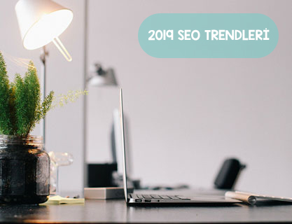 2019-seo-trendleri